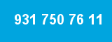 931 750 76 11